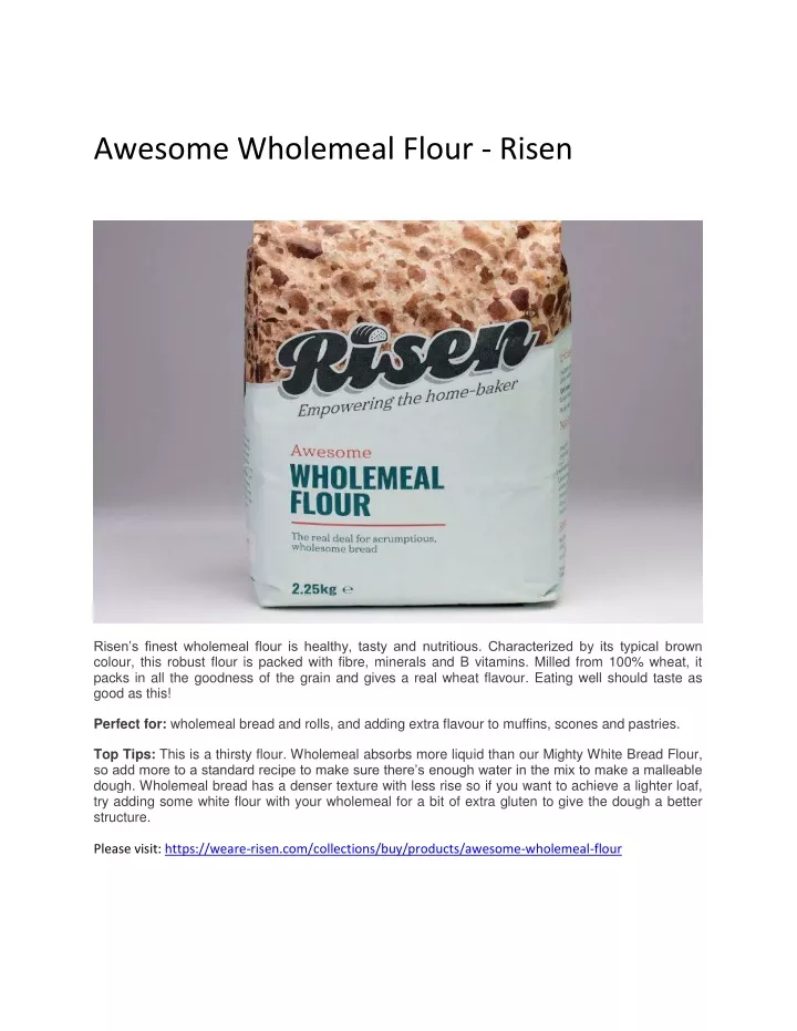 awesome wholemeal flour risen