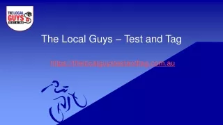the local guys test and tag