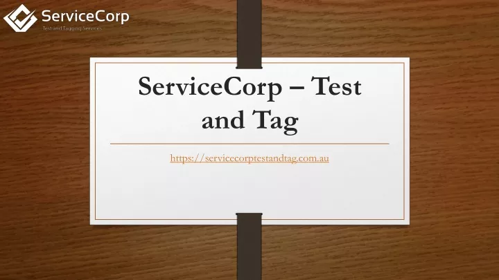 servicecorp test and tag