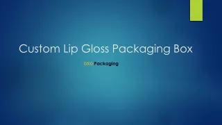 OXO Packaging - Best Supplier for Custom Lip Gloss Packaging Box in USA
