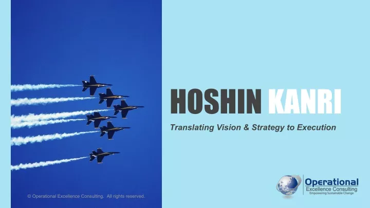 hoshin kanri translating vision strategy