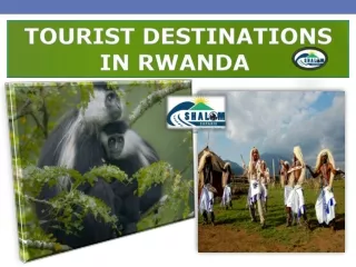 TOURIST DESTINATIONS IN RWANDA