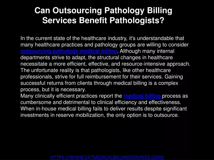 can outsourcing pathology billing services benefit pathologists