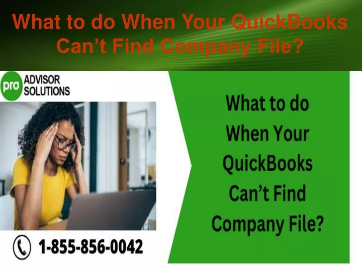 what to do when your quickbooks can t find company file
