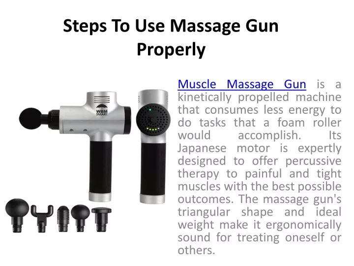 steps to use massage gun properly