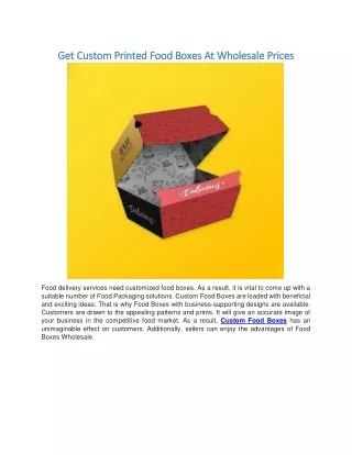 Get Custom Printed Food Boxes At Wholesale Prices