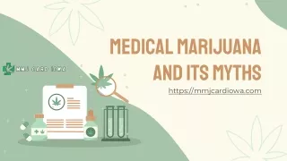 Medical Marijuana and its Myths