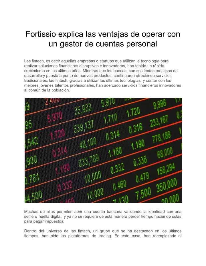 fortissio explica las ventajas de operar