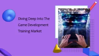 diving deep into the game development training