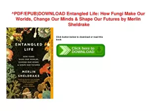 ^PDF/EPUB)DOWNLOAD Entangled Life How Fungi Make Our Worlds  Change Our Minds &a
