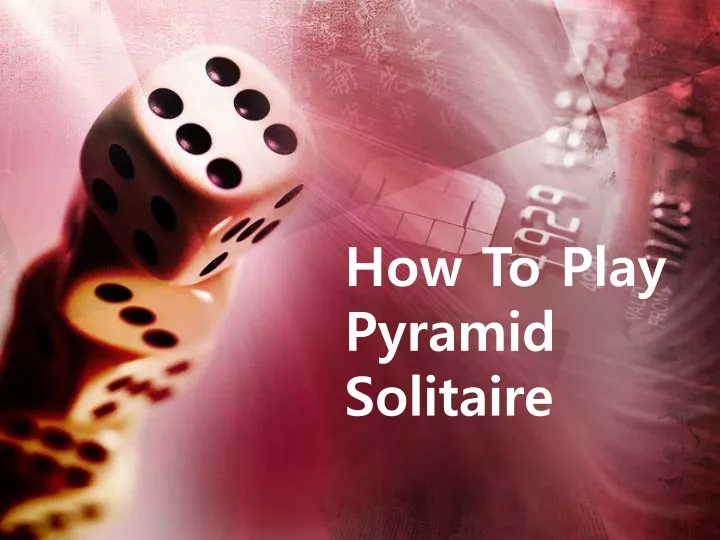 how to play pyramid solitaire
