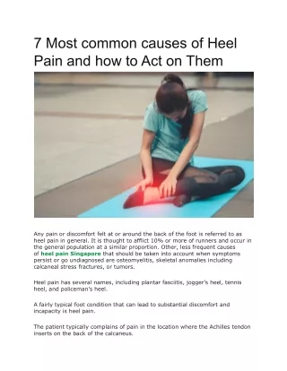 7 Most common causes of Heel Pain and how to Act on Them