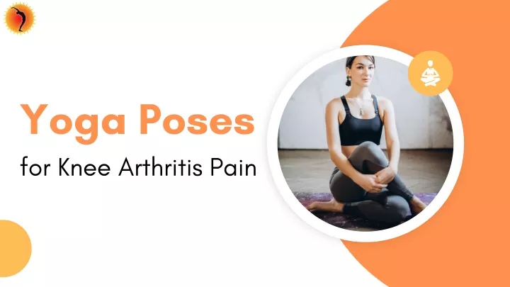 yoga poses for knee arthritis pain