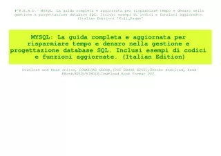 #^R.E.A.D.^ MYSQL La guida completa e aggiornata per risparmiare tempo e denaro nella gestione e progettazione database