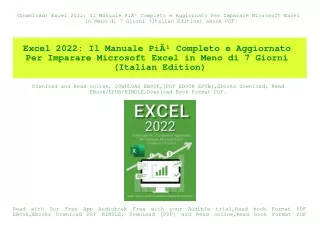 (Download) Excel 2022 Il Manuale PiÃƒÂ¹ Completo e Aggiornato Per Imparare Microsoft Excel in Meno di 7 Giorni (Italian