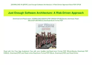 [DOWNLOAD IN @PDF] Just Enough Software Architecture A Risk-Driven Approach Book PDF EPUB