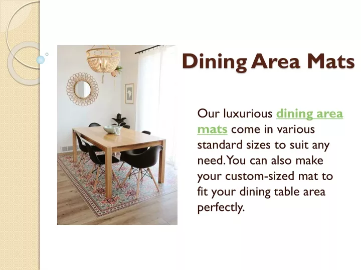 dining area mats