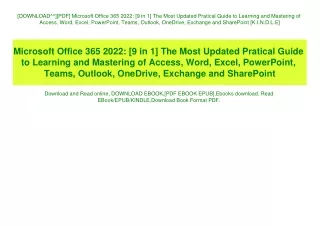[DOWNLOAD^^][PDF] Microsoft Office 365 2022 [9 in 1] The Most Updated Pratical Guide to Learning and Mastering of Access