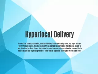 Hyper Local Delivery