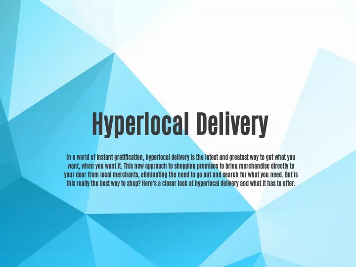 hyperlocal delivery