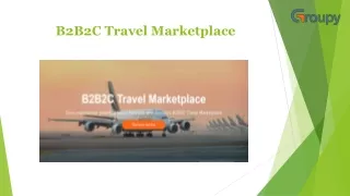 B2B2C Travel Marketplace