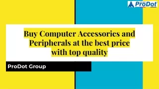 Buy Computer Accessories and Peripherals at the best price with top quality