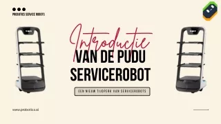 Introductie Van Pudu Servicerobot: Een Nieuw Tijdperk Van Servicerobots