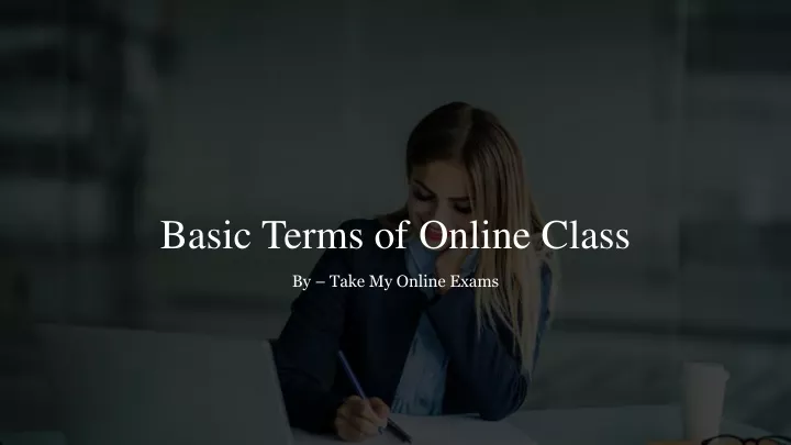 basic terms of online class