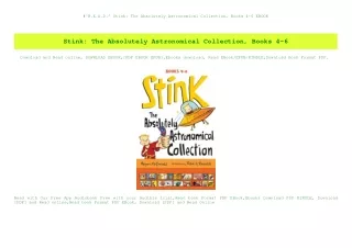 #^R.E.A.D.^ Stink The Absolutely Astronomical Collection  Books 4-6 EBOOK