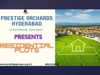 Prestige Orchards Hyderabad | Get a Property at an Affordable Price