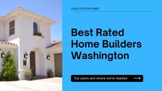 Best Rated Home Builders Washington | Affordable, Customizable Plans