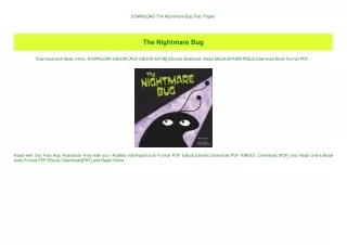 DOWNLOAD  The Nightmare Bug 'Full_Pages'