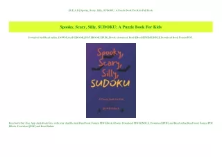 [R.E.A.D] Spooky  Scary  Silly  SUDOKU A Puzzle Book For Kids Full Book