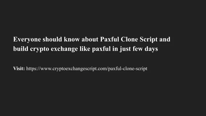everyone should know about paxful clone script