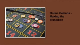 online casinos making the transition