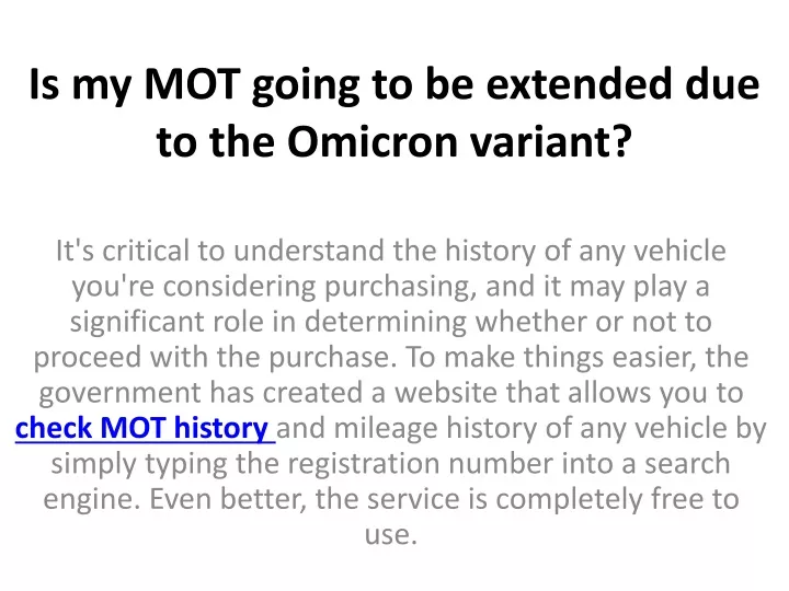 is my mot going to be extended due to the omicron variant
