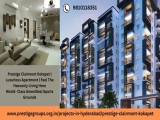 Prestige Clairmont Kokapet Happiness In Every Corner