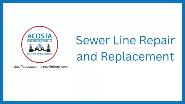 sewer line repair and replacement