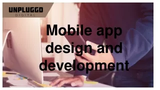 Mobile app design and development