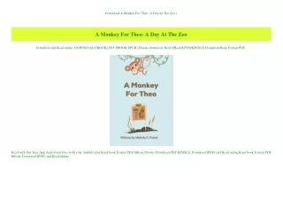 Download A Monkey For Theo A Day At The Zoo (E.B.O.O.K. DOWNLOAD^