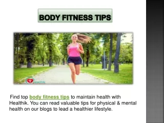 Body Fitness Tips
