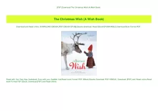 [PDF] Download The Christmas Wish (A Wish Book) (READ PDF EBOOK)