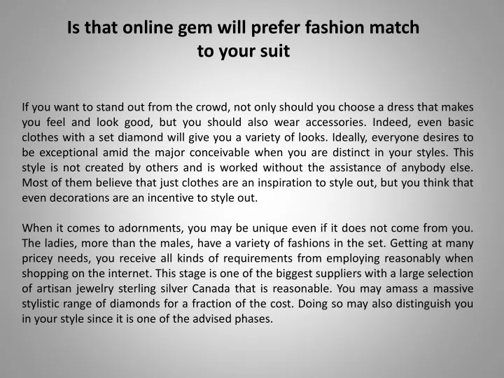is that online gem will prefer fashion match