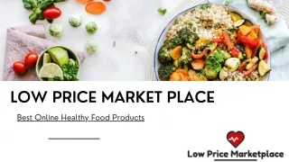 Low PRICE MARKET PLACE Health & Wellness
