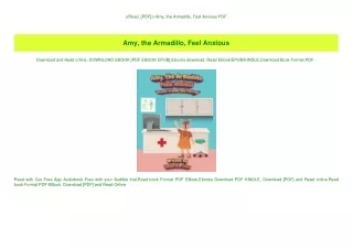 ((Read_[PDF])) Amy  the Armadillo  Feel Anxious PDF