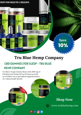 CBD Gummies For Sleep - Tru Blue Hemp Company