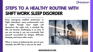 Steps to a Healthy Routine with Shift Work Sleep Disorder.