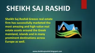 Greece Sheikh Saj Rashid-Real Estate Investment