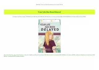 [BOOK] Your Life Has Been Delayed in format E-PUB