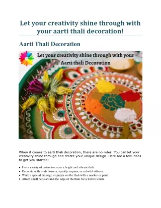 Let your creativity shine through with your aarti thali decoration